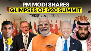 G20 Summit 2023: PM Modi shares Glimpses of G20 Summit 2023 l WION ORIGINALS