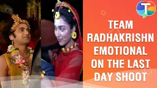UNCUT video from the last day shoot of RadhaKrishn as the cast & crew get EMOTIONAL!