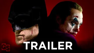 Robert Pattinson's Batman VS Joaquin Phoenix's Joker | Fan-Made Trailer