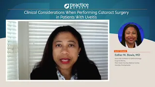 Clinical Considerations When Performing Cataract Surgery in Patients With Uveitis