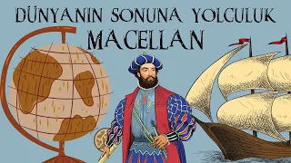 MACELLAN: Dünyanın Sonuna Yolculuk / Keşifler Çağı