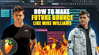 How To Make Future Bounce Like Mike Williams In Fl Studio 20 /Tutorial/