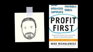 PROFIT FIRST by Mike Michalowicz | Core Message