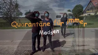 MADSEN  - QUARANTÄNE FÜR IMMER - Sub Español/Alemán