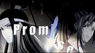 [AMV] Promise - Mo dao zu shi (Wangxian)