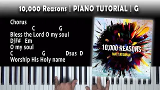 10,000 Reasons | Piano Tutorial | G