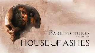 [#1] Прохождение The Dark Pictures Anthology: House of Ashes от Setzer.