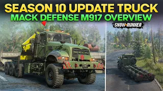 New Truck Mack Defense M917 in Huge Season 10 Update SnowRunner Everything You Need to know