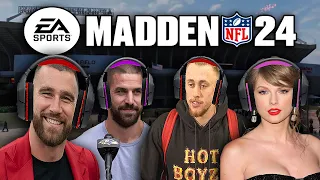 NFL TEs Play Madden 24 | ft. Taylor Swift