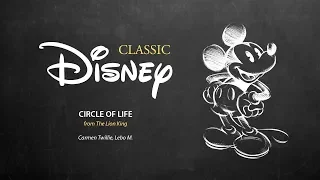 Disney Classic ǀ Circle Of Life