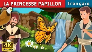 LA PRINCESSE PAPILLON | Butterfly Princess Story in French  | Contes De Fées Français
