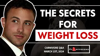 🔴  The SECRET To LOSE WEIGHT Naturally! | Carnivore Q&A March 1st, 2024.