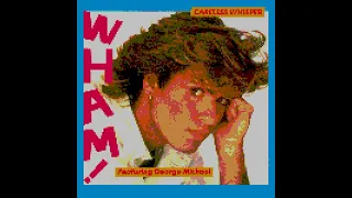 "Careless Whisper" - Wham! (8-Bit)