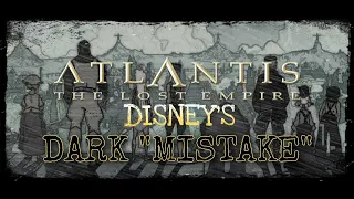 Throwback Breakdown: Atlantis the Lost Empire- Better Than You Remember
