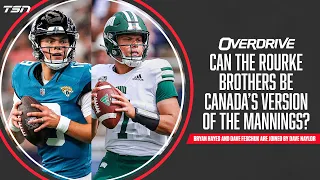 Can the Rourke brothers be Canada’s version of the Mannings? | OverDrive