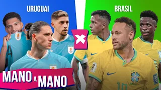 URUGUAI X BRASIL: QUEM TEM O MELHOR TIME? | MANO A MANO DAS ELIMINATÓRIAS DA COPA