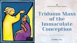 December 06, 2022 - Triduum Mass of the Immaculate Conception