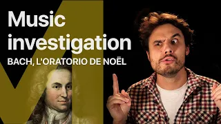 Music investigation I Bach, Oratorio de Noël