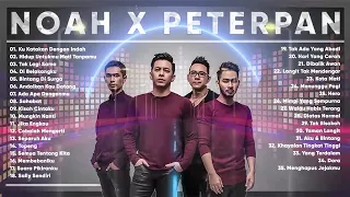 Lagu Enak Di Dengar Saat Santai | Noah x Peterpan full album