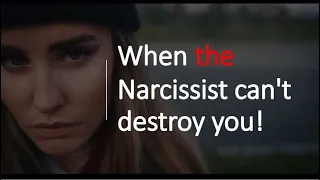 When the Narcissist Can't Destroy You! #Narcissists