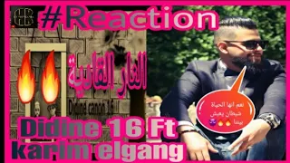Karim Elgang X Didine Canon 16 -#ENNAR ELGADIA (OFFICIEL VIDEO 2021 )  حال الدنيا 🔥Reaction 🔥