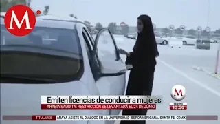 Emiten licencias de conducir a mujeres en Arabia Saudita