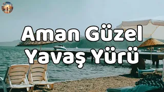 Halodayı (feat. Azer Bülbül) - Aman Güzel Yavaş Yürü ( Sözleri - Lyrics )🎶