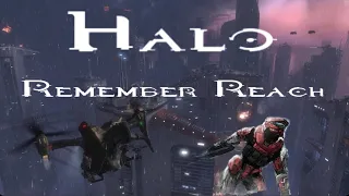 Remember Reach - Halo Reach