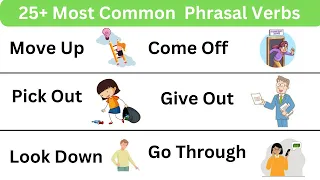 25+ Phrasal Verbs with sentences || Most Common Phrasal Words || English Phrasal Verbs