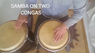 How to play Samba on two congas