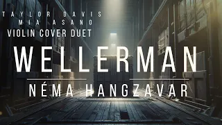 Néma Hangzavar - Wellerman [Magyarul] 【Taylor Davis & Mia Asano】