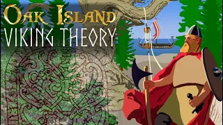 Oak Island Theories: The Viking Theory