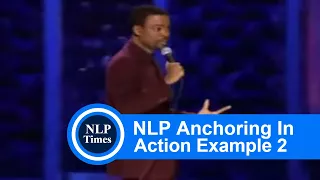 NLP Anchoring : Examples in Action Part 2