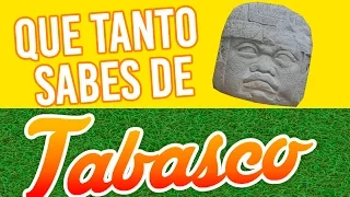 Preguntas de Cultura General Tabasqueña!