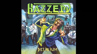 Hazzerd - Delirium (Full Album, 2020)