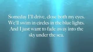 The Sky Under The Sea - Pierce The Veil Lyrics