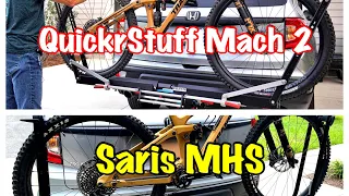 QuickrStuff Mach 2 vs Saris MHS