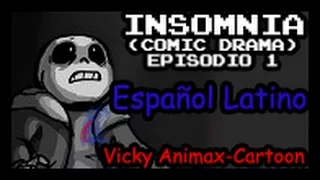 INSOMNIA (Undertale) - EPISODIO 1 [Cómic Drama Español Latino]