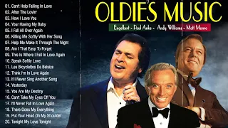 Engelbert Humperdinck, Matt Monro,Paul Anka,Andy Williams - -Best Songs Oldies But Goodies 50's 60's