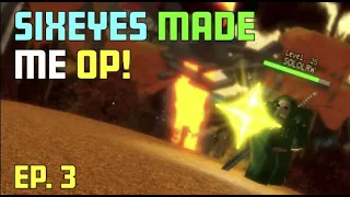 SIXEYES MELTS Everything! SOLO Legends ReWritten EP 3