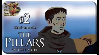 Ken Follett`s The Pillars of the Earth[#2] - Филип (Прохождение на русском(Без комментариев))