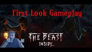 The Beast Inside - First Look Demo Gameplay