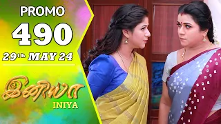 INIYA Serial | Episode 490 Promo | இனியா | Alya Manasa | Saregama TV Shows Tamil