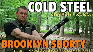 COLD STEEL 'BROOKLYN SHORTY' 50cm Unbreakable Bat!?