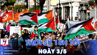 Thời sự 18h tối 30/4: Sinh viên Mỹ bãi khóa biểu tình phản đối xung đột Gaza lan rộng - VNews