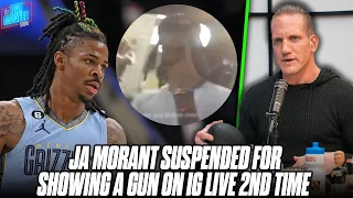 Ja Morant Suspended After Showing Gun On Instagram Live For 2nd Time | Pat McAfee Show