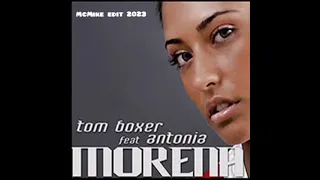 Tom Boxer Feat Antonia-Morena (McMike edit 2023)