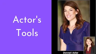 Actor's Tools | Acting