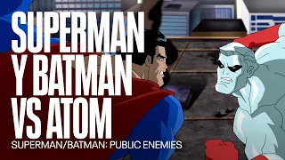 Superman y Batman contra Capitán Atom | Superman/Batman: Public Enemies