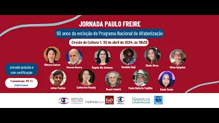JORNADA PAULO FREIRE - 60 Anos da Extinção do Programa Nacional de Alfabetização -Círculo Cultura 1